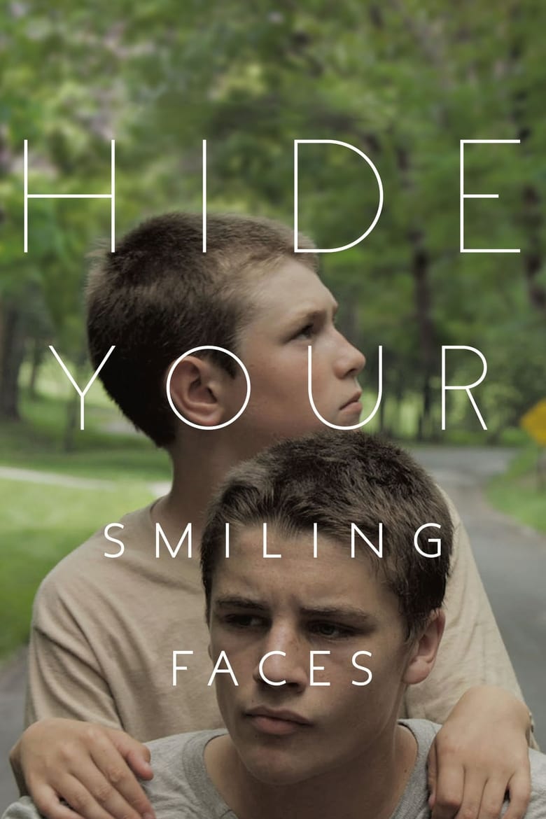 فيلم Hide Your Smiling Faces