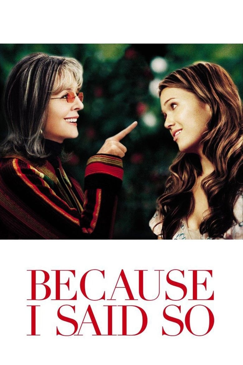 فيلم Because I Said So