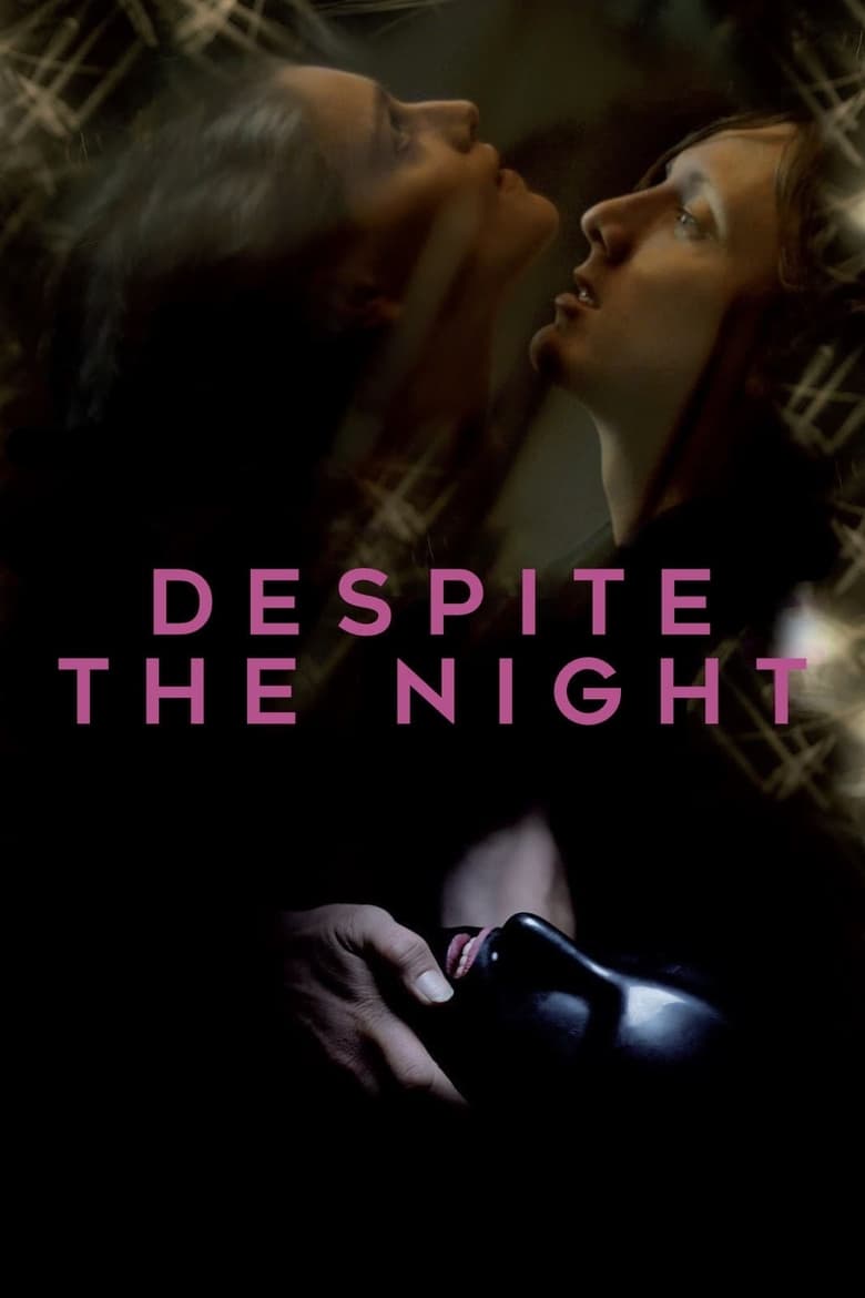فيلم Despite the Night 2015 مترجم