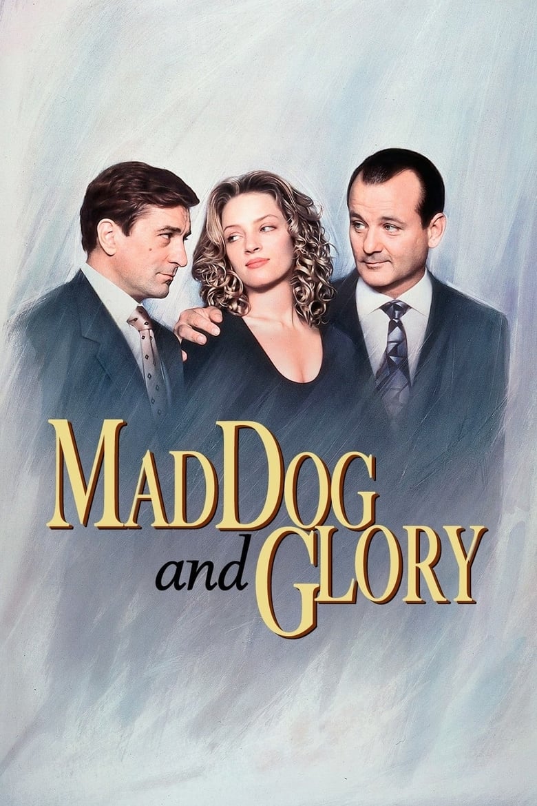 فيلم Mad Dog and Glory