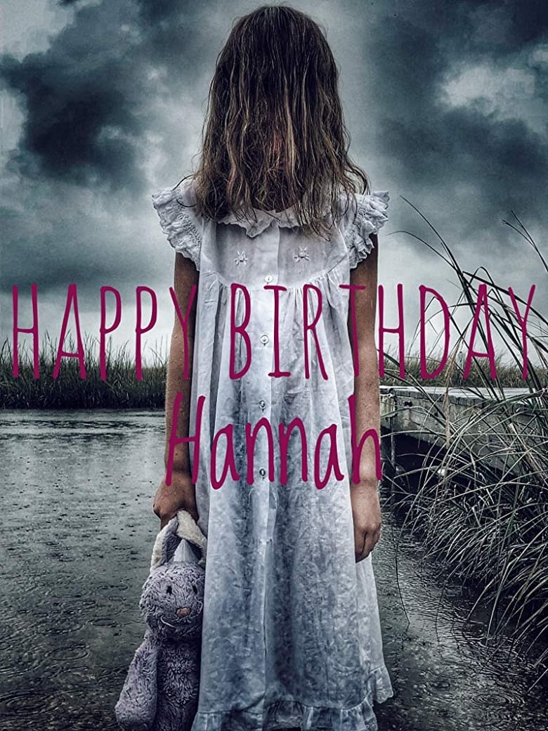 فيلم Happy Birthday Hannah