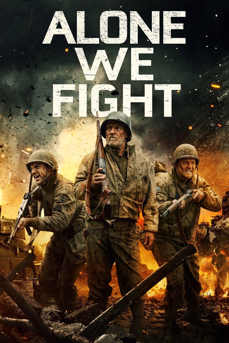 فيلم Alone We Fight 2018 مترجم