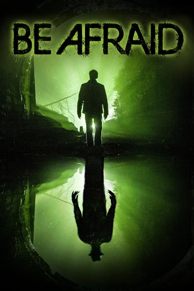 فيلم Be Afraid 2017 مترجم