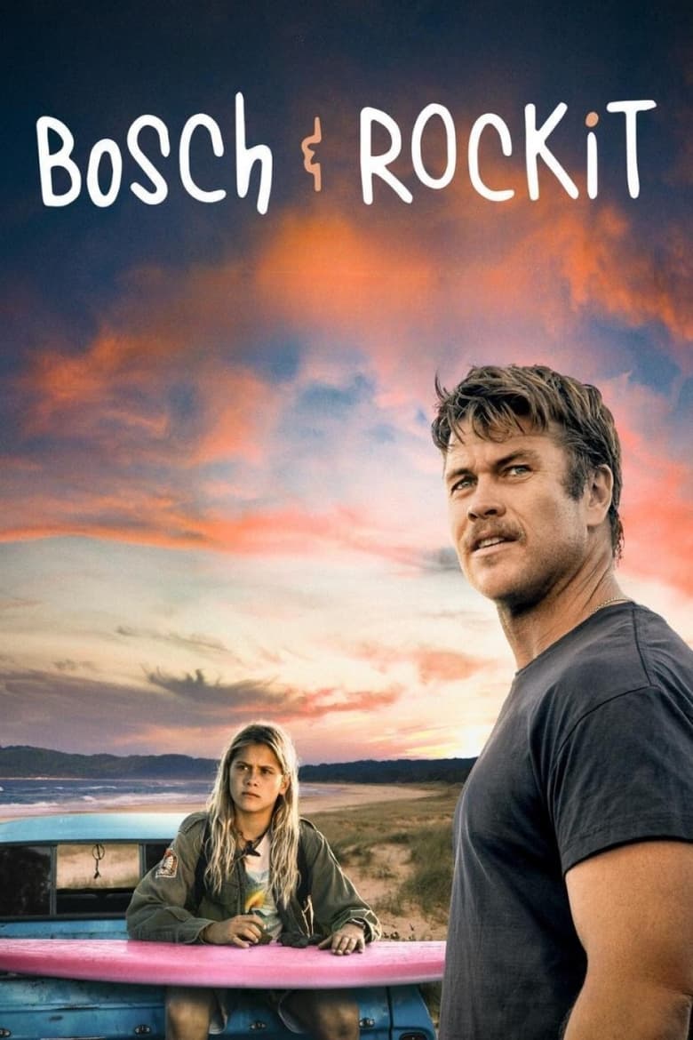 فيلم Bosch & Rockit