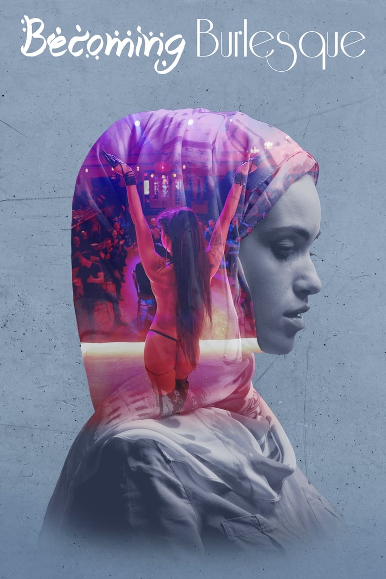 فيلم Becoming Burlesque 2019 مترجم