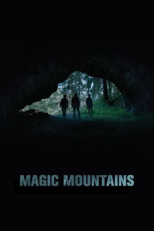 فيلم Magic Mountains