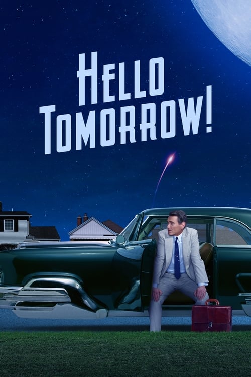 مسلسل Hello Tomorrow!