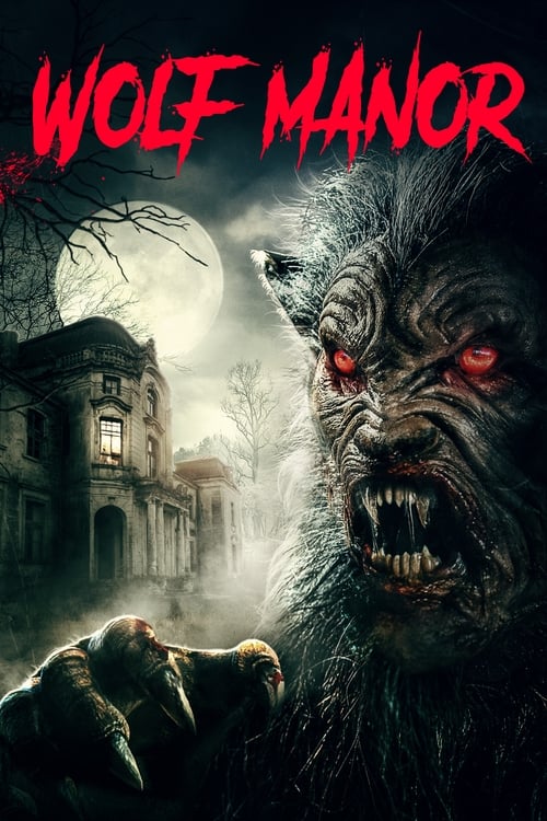 فيلم Wolf Manor 2022 مترجم