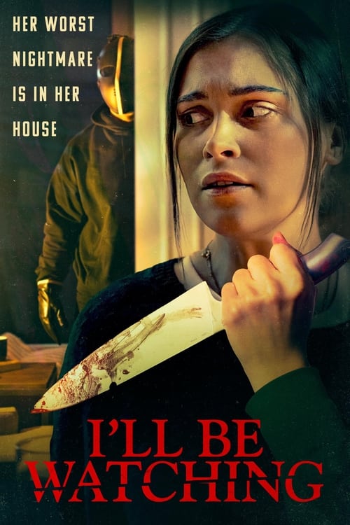 فيلم I’ll Be Watching
