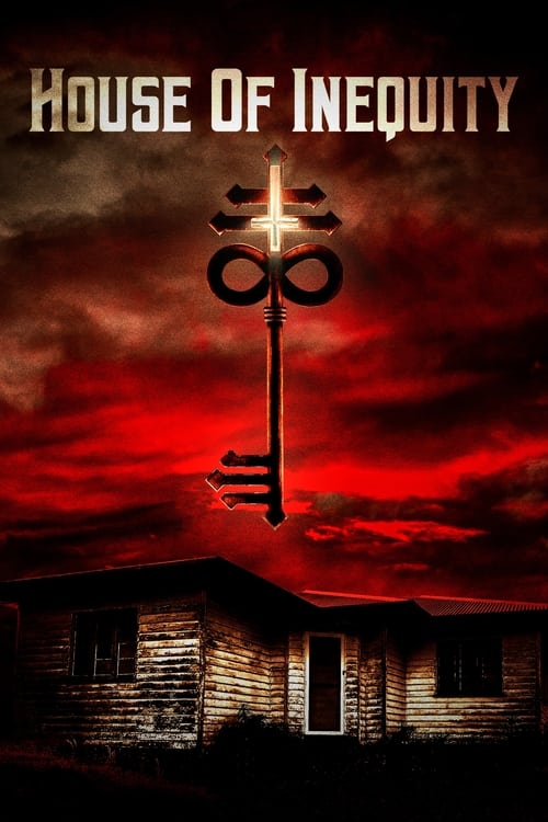 فيلم House of Inequity