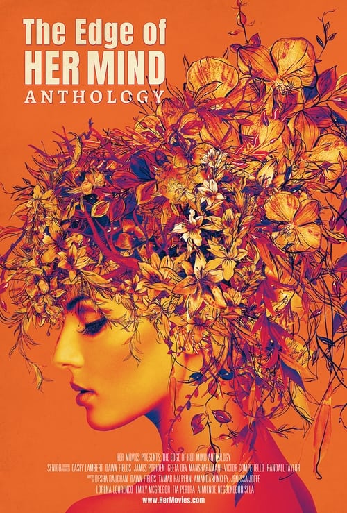 فيلم The Edge of Her Mind Anthology