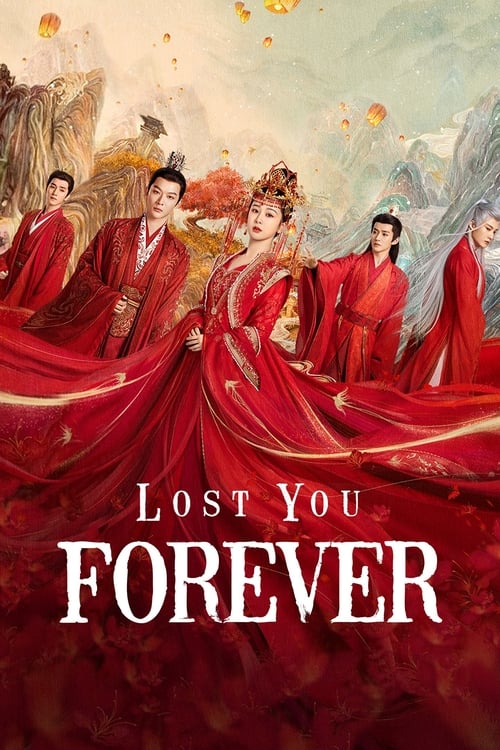 مسلسل Lost You Forever