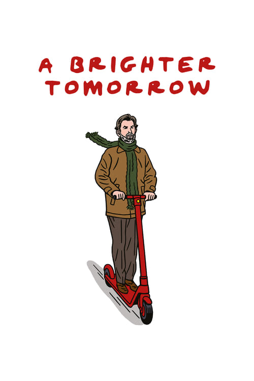فيلم A Brighter Tomorrow
