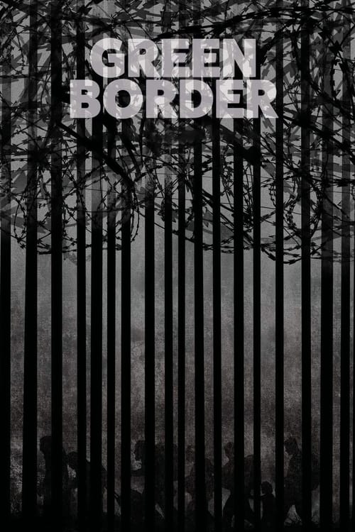 فيلم Green Border