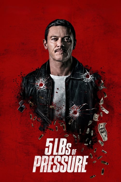 فيلم 5lbs of Pressure