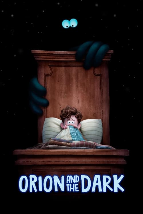 فيلم Orion and the Dark