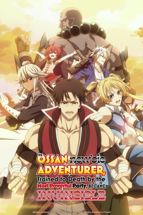 انمي Shinmai Ossan Boukensha Saikyou Party ni Shinu hodo Kitaerarete Muteki ni Naru.
