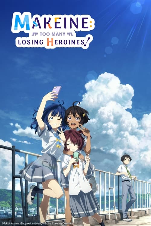 مسلسل Make Heroine ga Oosugiru!