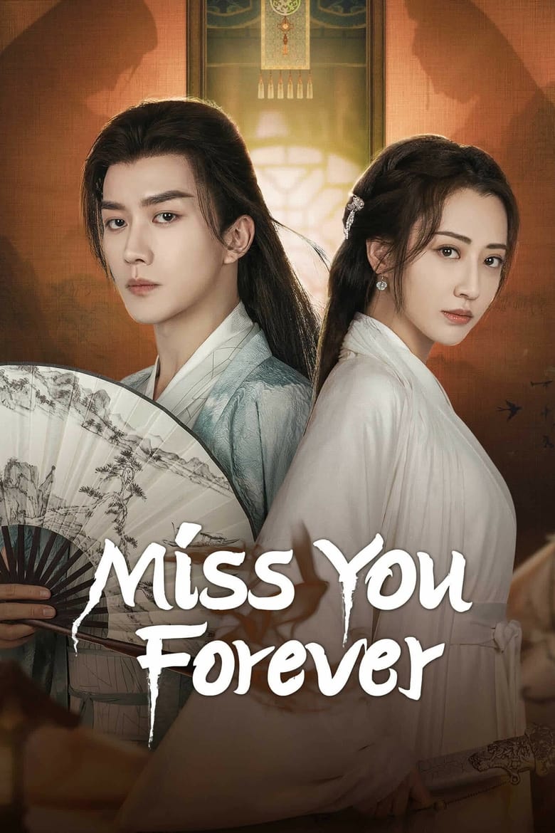 مسلسل Miss You Forever