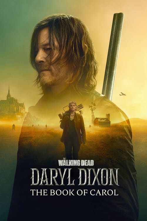 مسلسل The Walking Dead: Daryl Dixon الموسم الثاني الحلقة 01 مترجمة