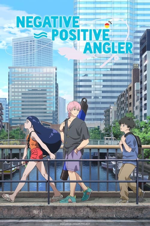 مسلسل Negative Positive Angler