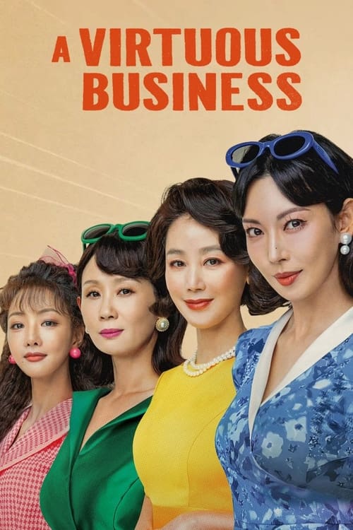 مسلسل A Virtuous Business