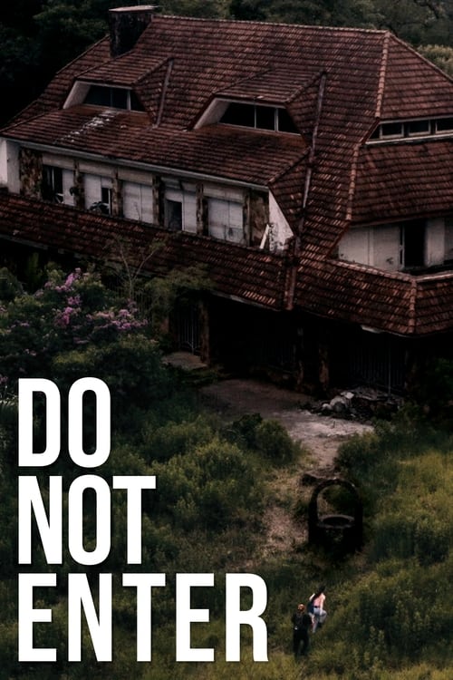 فيلم Do Not Enter