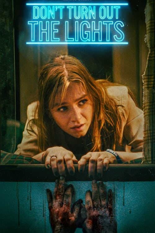 فيلم Don’t Turn Out the Lights