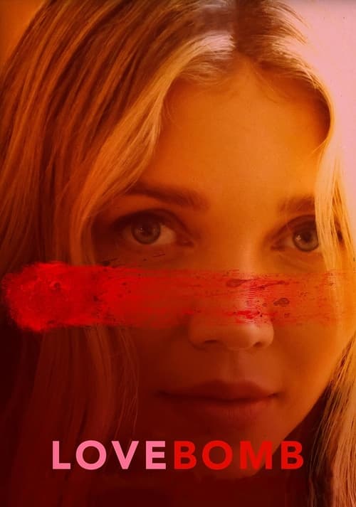 فيلم Love Bomb